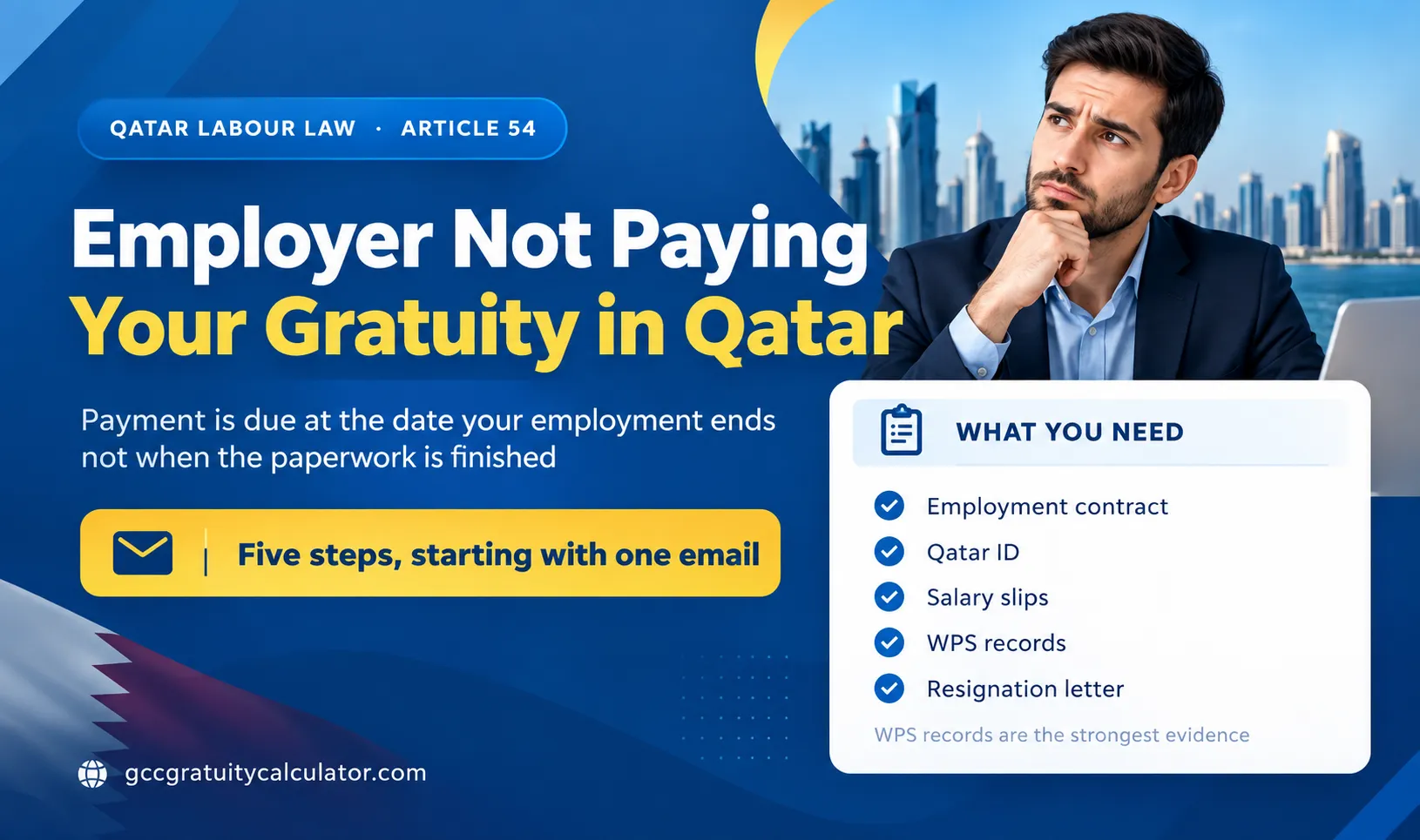 Employer not paying gratuity in Qatar showing the documents needed to file a complaint